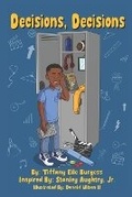 Cover: Decisions, Decisions - Tiffany Elle Burgess