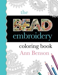 Enlarge image Cover: The Bead Embroidery Coloring Book - Ann Benson Publishing