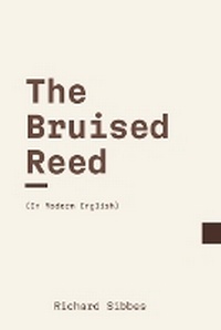 Enlarge image Cover: The Bruised Reed - IngramSpark