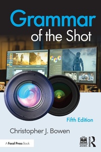 Abbildung von: Grammar of the Shot - Routledge