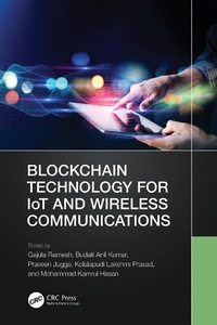 Abbildung von: Blockchain Technology for IoT and Wireless Communications - CRC Press