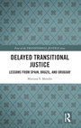 Cover: Delayed Transitional Justice - Routledge