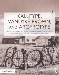 Abbildung von: Kallitype, Vandyke Brown, and Argyrotype - Routledge