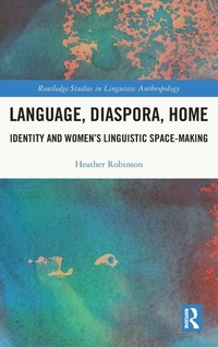 Enlarge image Cover: Language, Diaspora, Home - Routledge