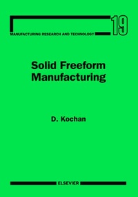 Abbildung von: Solid Freeform Manufacturing: Volume 19 - Elsevier