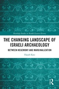 Bild: The Changing Landscape of Israeli Archaeology - Routledge