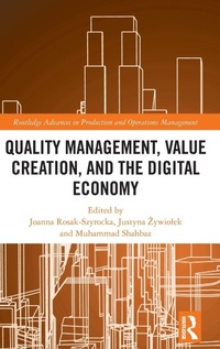 Abbildung von: Quality Management, Value Creation, and the Digital Economy - Routledge