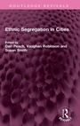Cover: Ethnic Segregation in Cities - Routledge