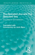 Cover: The Operated Jew and The Operated Goy - Routledge