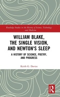 Cover: William Blake, the Single Vision, and Newton's Sleep - Routledge