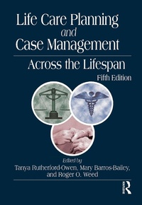 Abbildung von: Life Care Planning and Case Management Across the Lifespan - Routledge