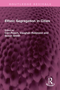 Enlarge image Cover: Ethnic Segregation in Cities - Routledge
