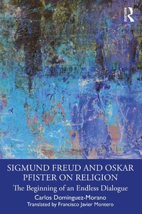 Abbildung von: Sigmund Freud and Oskar Pfister on Religion - Routledge