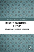 Bild: Delayed Transitional Justice - Routledge