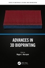Cover: Advances in 3D Bioprinting - CRC Press