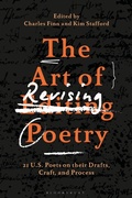 Cover: The Art of Revising Poetry - Bloomsbury Academic
