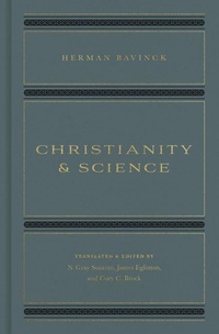 Enlarge image Cover: Christianity and Science - Crossway Books