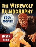 Cover: The Werewolf Filmography - McFarland & Co Inc