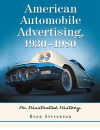 Abbildung von: American Automobile Advertising, 1930-1980 - McFarland & Co Inc