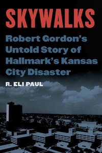 Enlarge image Cover: Skywalks - University of Nebraska Press