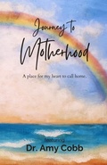 Cover: Journey to Motherhood - Lulu.com