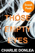 Cover: Those Empty Eyes: Sneak Peek - Kensington Books