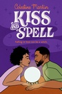 Cover: Kiss and Spell - Grand Central Publishing