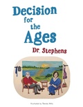 Cover: Decision for the Ages - Partridge Publishing Singapore