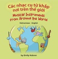 Cover: Musical Instruments from Around the World (Vietnamese-English) - Language Lizard Bilingual Explore