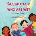 Cover: Who Are We? (Armenian-English) - Language Lizard Living in Harmony Series