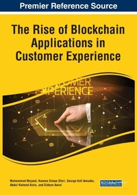 Abbildung von: The Rise of Blockchain Applications in Customer Experience - Business Science Reference
