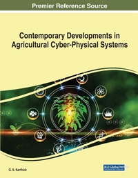 Enlarge image Cover: Contemporary Developments in Agricultural Cyber-Physical Systems - Engineering Science Reference