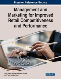 Enlarge image Cover: Management and Marketing for Improved Retail Competitiveness and Performance - Business Science Reference