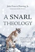 Cover: A Snarl Theology - Wipf and Stock Publishers