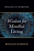 Cover: Wisdom for Mindful Living - Wipf and Stock Publishers