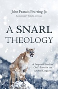 Cover: A Snarl Theology - Resource Publications (CA)