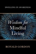 Cover: Wisdom for Mindful Living - Resource Publications (CA)