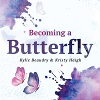 Enlarge image Cover: Becoming a Butterfly - Carnelian Moon Publishing, Inc.
