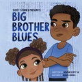 Cover: Big Brother Blues - Keonna Scott