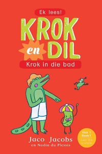 Abbildung von: Krok en Dil Vlak 1 Boek 1 - Pan Macmillan South Africa Children's Books