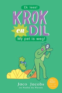 Abbildung von: Krok en Dil Vlak 1 Boek 2 - Pan Macmillan South Africa Children's Books
