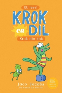 Abbildung von: Krok en Dil Vlak 1 Boek 3 - Pan Macmillan South Africa Children's Books