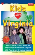 Cover: KIDS LOVE VIRGINIA, 5th Edition - Kids Love Publications, LLC