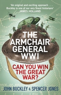 Abbildung von: The Armchair General World War One - Penguin (Cornerstone)