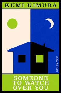 Abbildung von: Someone to Watch Over You - Pushkin Press