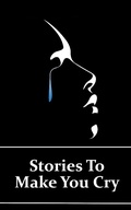 Cover: Stories To Make You Cry - Genre Publishing