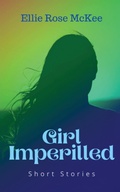 Cover: Girl Imperilled - Elowen Press