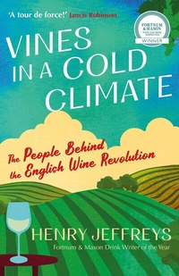 Abbildung von: Vines in a Cold Climate - Atlantic Books
