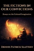 Cover: The Fictions in Our Convictions - Mandorla Books