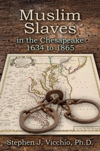 Abbildung von: Muslim Slaves In The Chesapeake 1634 to 1865 - Wisdom Editions